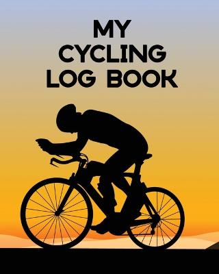 Book cover for My Cycling Log Book