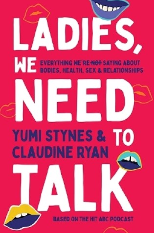 Cover of Ladies, We Need To Talk