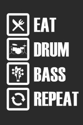 Cover of Eat Drum Bass Repeat