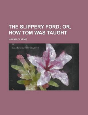 Book cover for The Slippery Ford