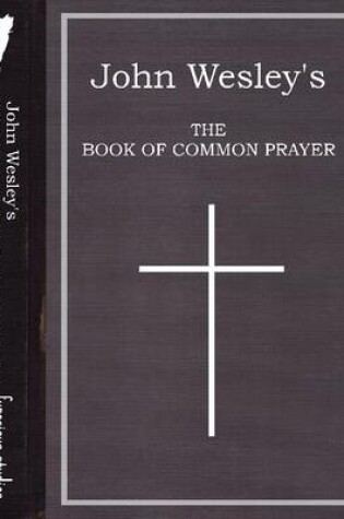 Cover of John Wesley's The Book of Common Prayer - eBook