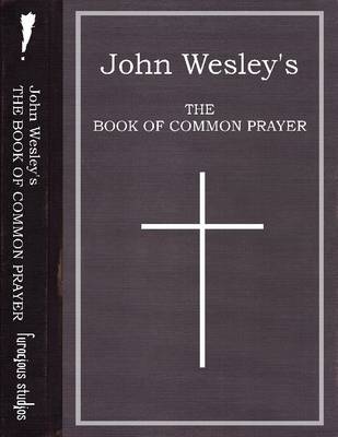 Book cover for John Wesley's The Book of Common Prayer - eBook