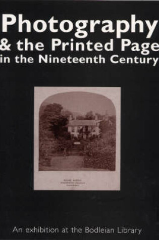 Cover of Photography and the Printed Page in the 19th Century