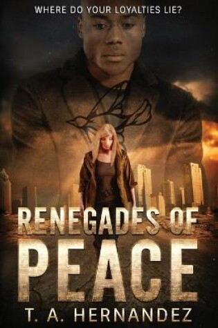 Cover of Renegades of PEACE