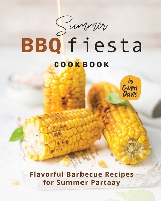 Book cover for Summer BBQ Fiesta Cookbook