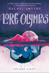 Book cover for Lore Olympus: Volume Eight