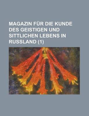 Book cover for Magazin Fur Die Kunde Des Geistigen Und Sittlichen Lebens in Russland (1)