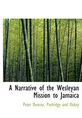 Book cover for A Narrative of the Wesleyan Mission to Jamaica