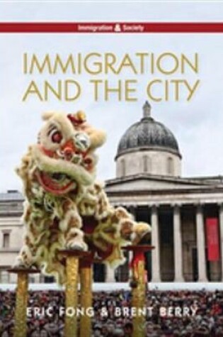 Cover of Immigration and the City