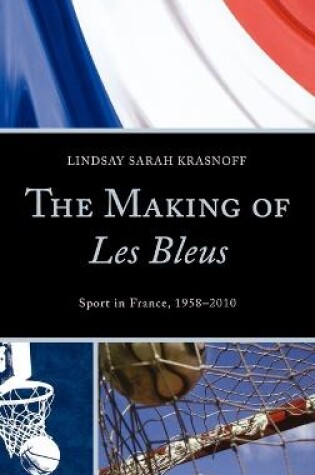 Cover of The Making of Les Bleus