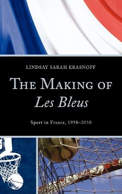 Book cover for The Making of Les Bleus