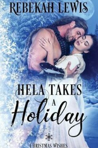 Cover of Hela Takes a Holiday