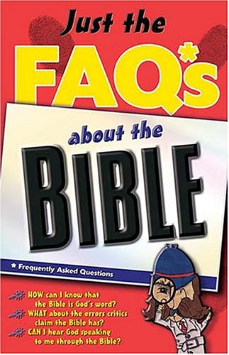 Cover of Just the Faq's about the Bible