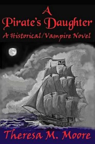 Cover of A Pirate's Daughter