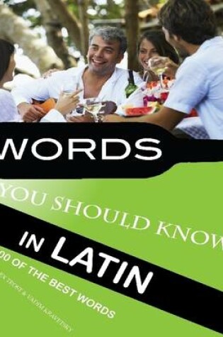 Cover of Words You Should Know in Latin: 100 of the Best Words