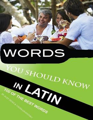 Book cover for Words You Should Know in Latin: 100 of the Best Words