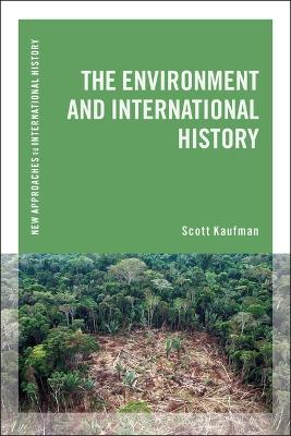 Cover of The Environment and International History