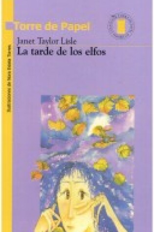 Cover of La Tarde de Los Elfos