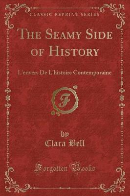 Book cover for The Seamy Side of History