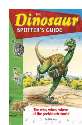 Book cover for The Dinosaur Spotter's Guide
