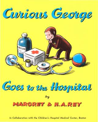 Book cover for Curious George Goes to the Hospital (Read-Aloud)