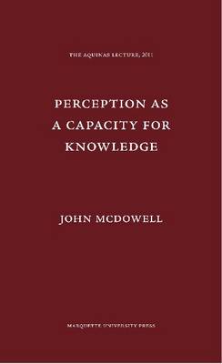 Book cover for Perception as a Capacity for Knowledge