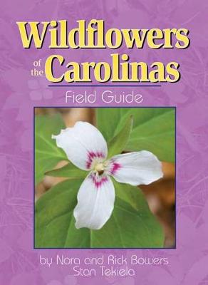 Book cover for Wildflowers of the Carolinas Field Guide