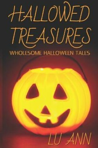 Cover of Hallowed Treasures