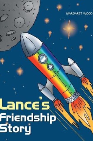 Cover of Lance's Friendship Story