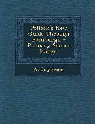 Cover of Pollock's New Guide Through Edinburgh