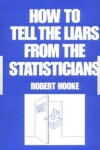 Book cover for How to Tell the Liars from the Statisticians