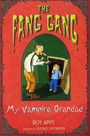 Cover of My Vampire Grandad