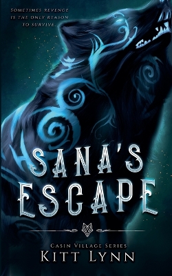 Book cover for Sana's Escape