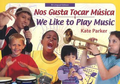 Book cover for Nos Gusta Tocar Musica/ We Like to Play Music