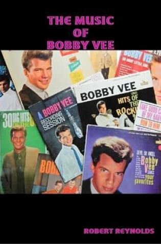 Cover of The Music of Bobby Vee