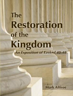 Book cover for The Restoration of the Kingdom