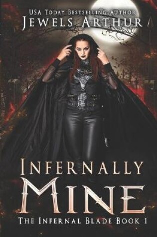 Cover of Infernally Mine