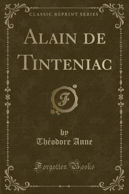 Book cover for Alain de Tinteniac (Classic Reprint)