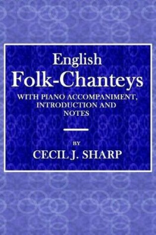 Cover of English Folk-Chanteys