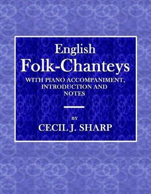 Book cover for English Folk-Chanteys