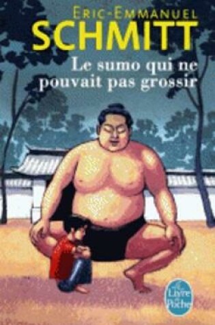 Cover of Le sumo qui ne pouvait pas grossir