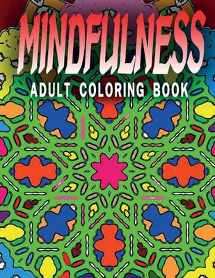 Book cover for MINDFULNESS ADULT COLORING BOOK - Vol.9