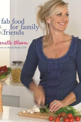 Cover of Fab Food For Family And Friends