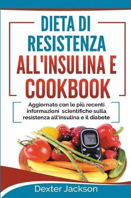 Book cover for Dieta Di Resistenza All'insulina E Cookbook