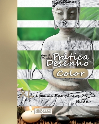 Book cover for Prática Desenho [Color] - XL Livro de Exercícios 25