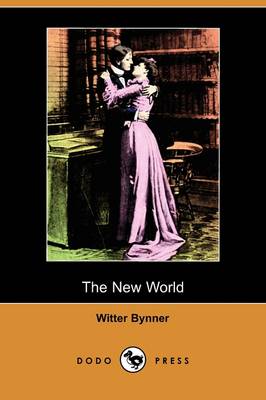 Book cover for The New World (Dodo Press)