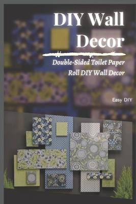 Book cover for DIY Wall Decor