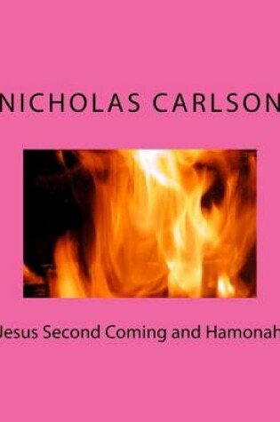 Cover of Jesus Second Coming and Hamonah