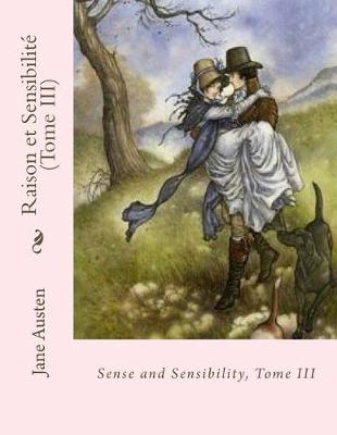 Book cover for Raison et Sensibilite (Tome III)