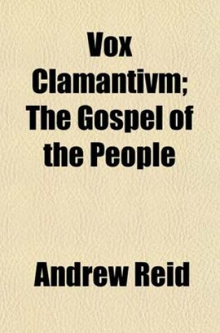 Cover of Vox Clamantivm; The Gospel of the People